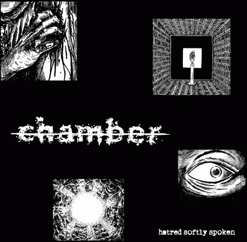 Chamber (USA) : Hatred Softly Spoken